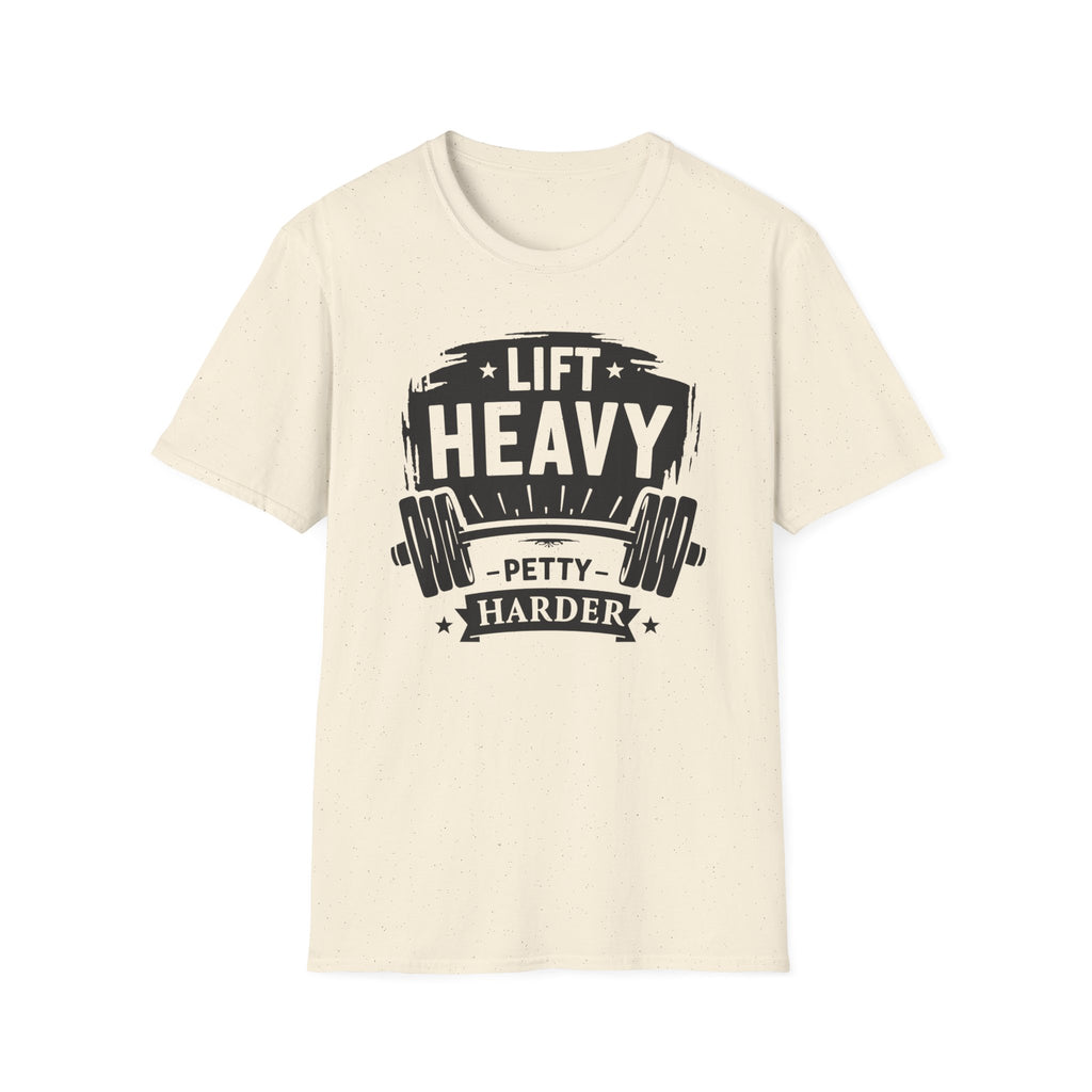 Lift Heavy, Petty Harder (Vintage Crest Edition) T-Shirt