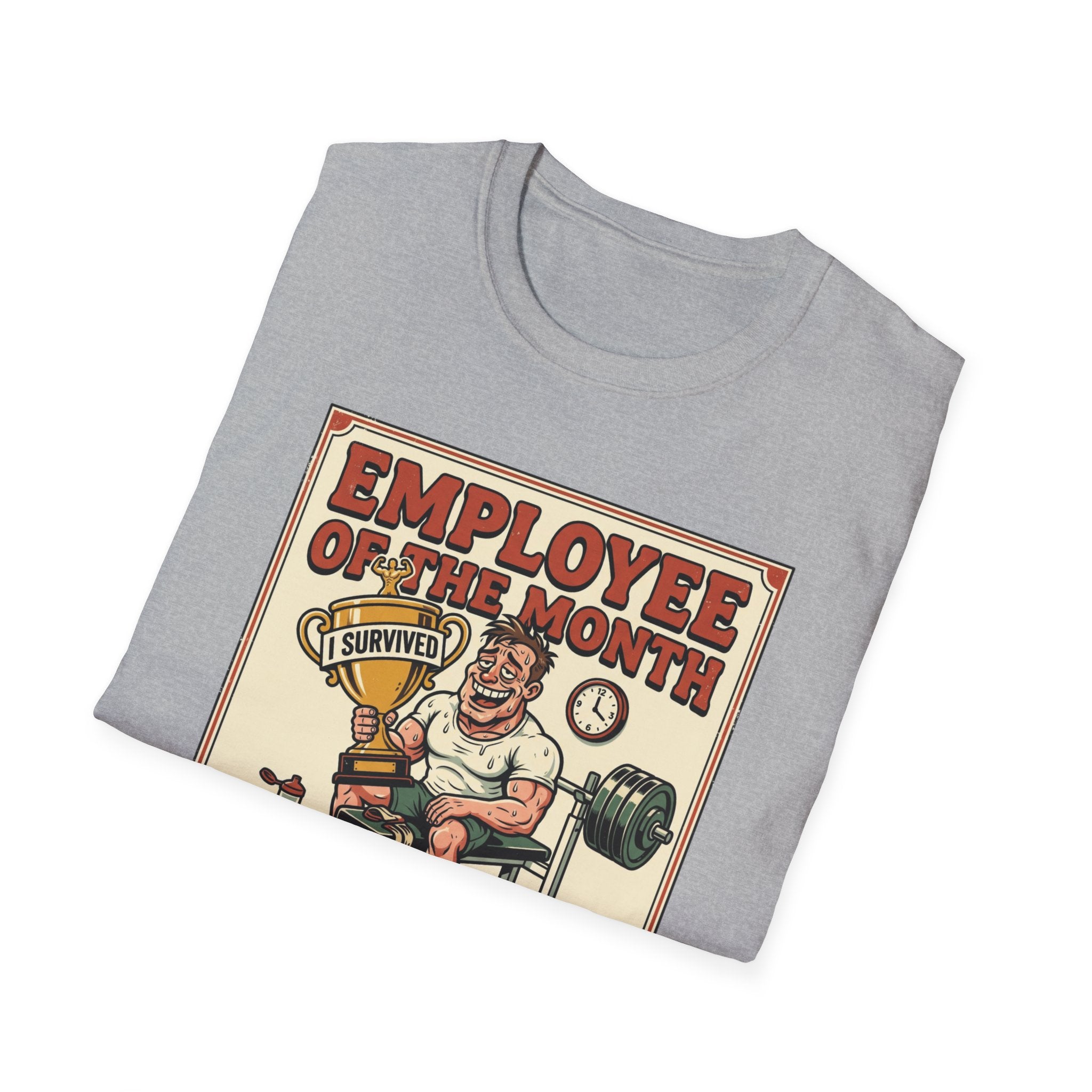Employee of the month - Post workout T-Shirt