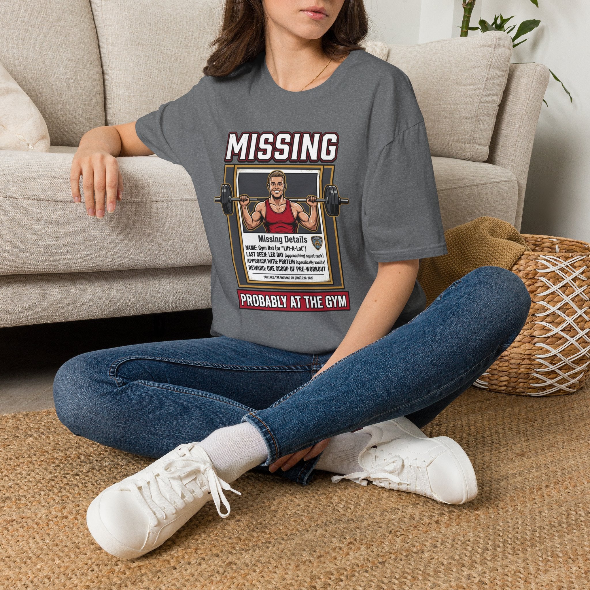 Missing - Probably at Gym T-Shirt