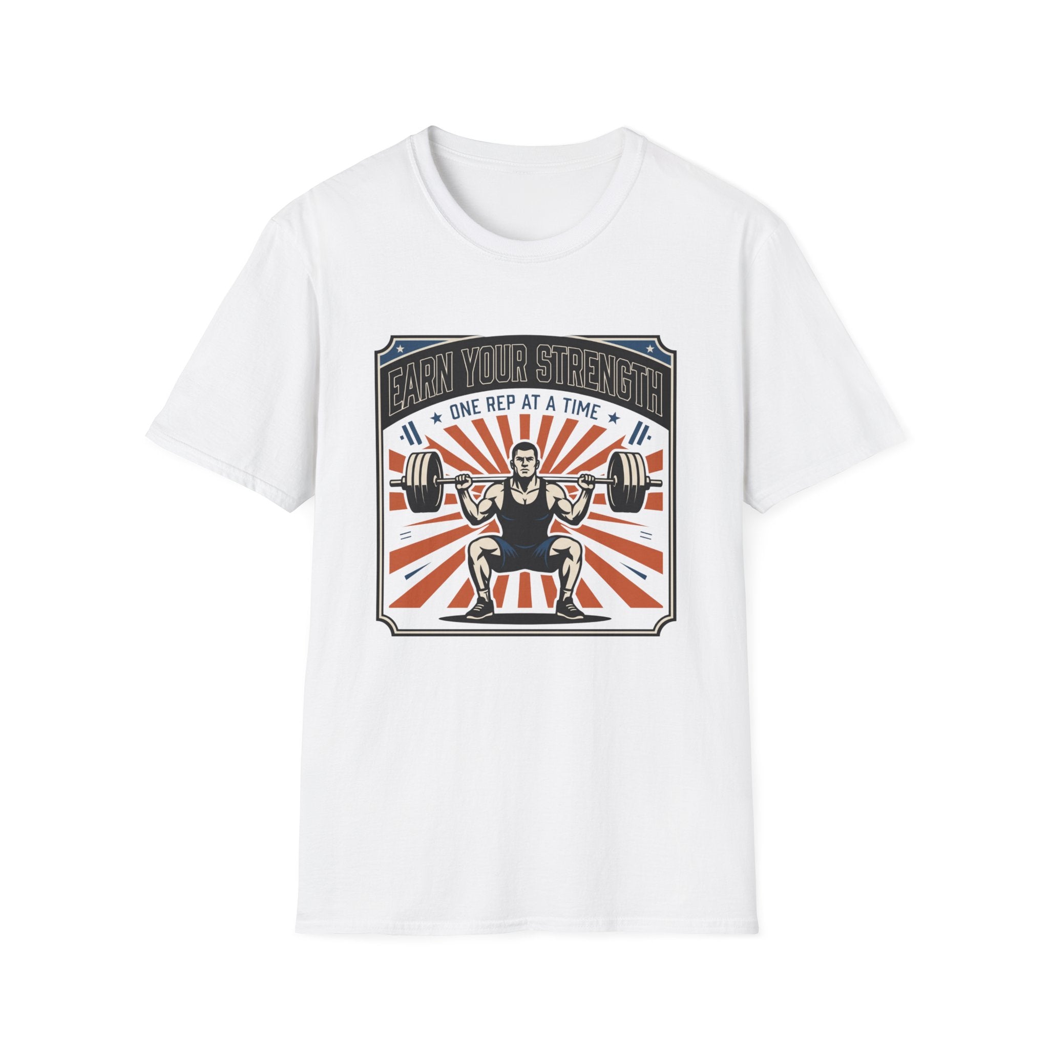 Earn your strength, one rep at a time T-Shirt