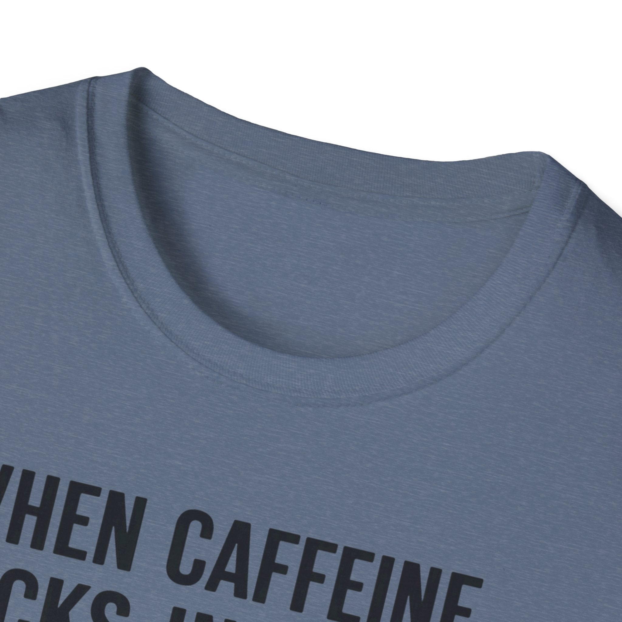 When Caffeine Kicks In – Brainstorm Mode Engaged T-Shirt