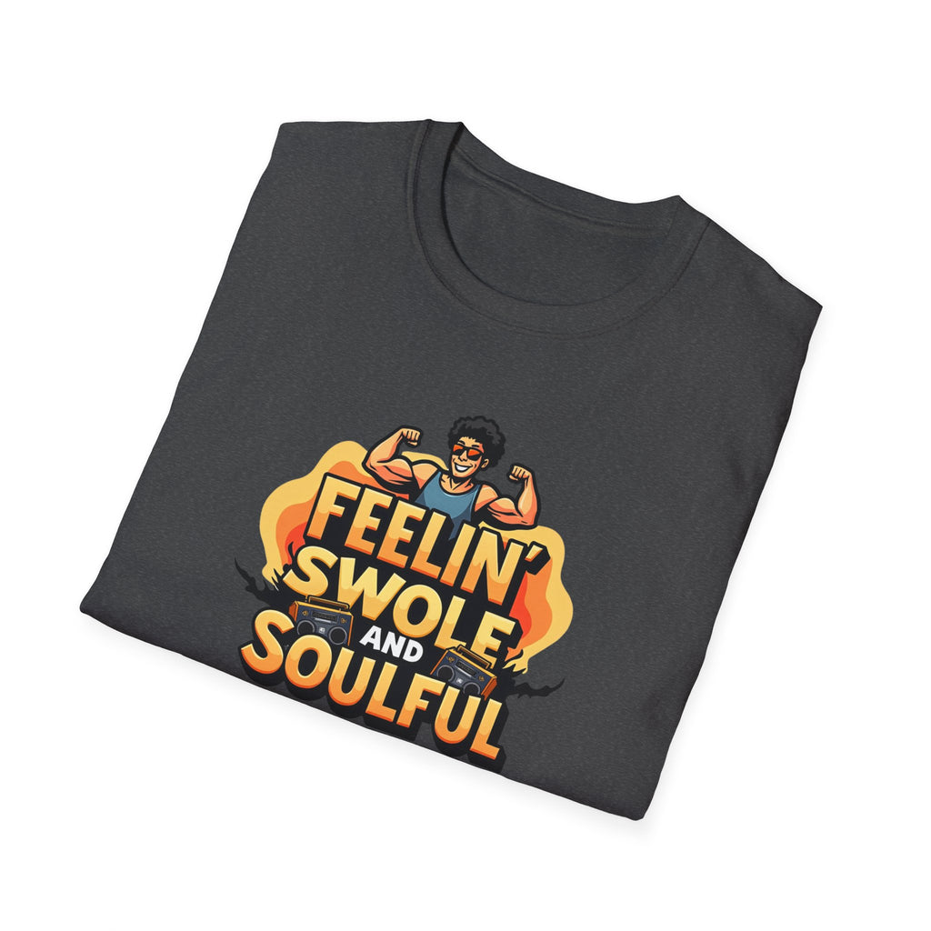 Feelin’ Swole and Soulful – Funk Pump Edition T-Shirt