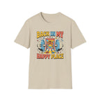 Back in my happy place T-Shirt
