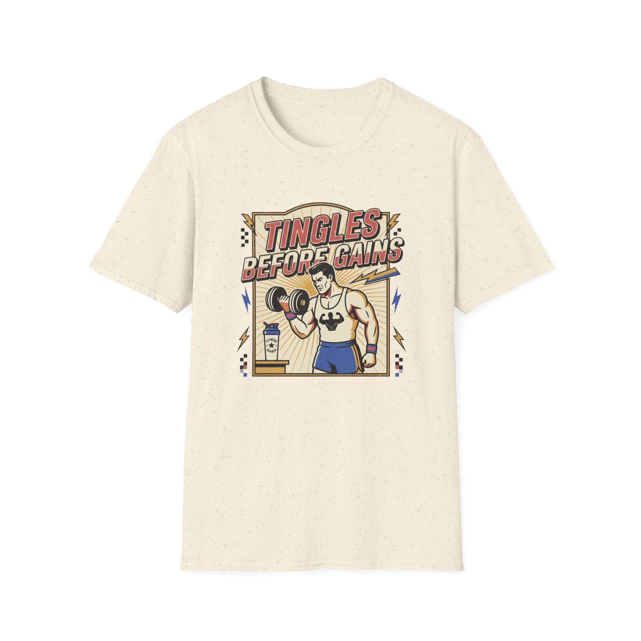 Tingles, before gains T-Shirt