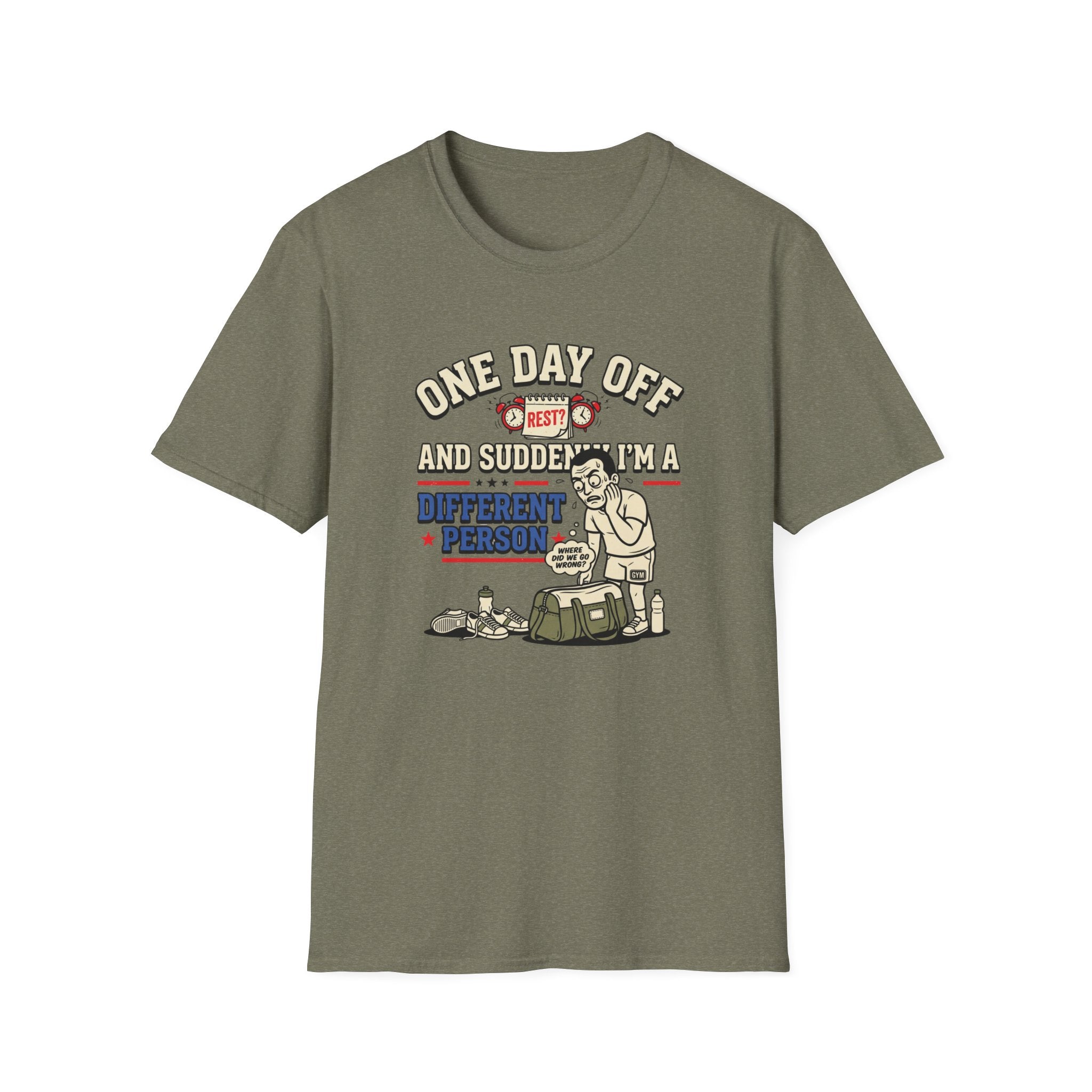 One day off. Different person T-Shirt