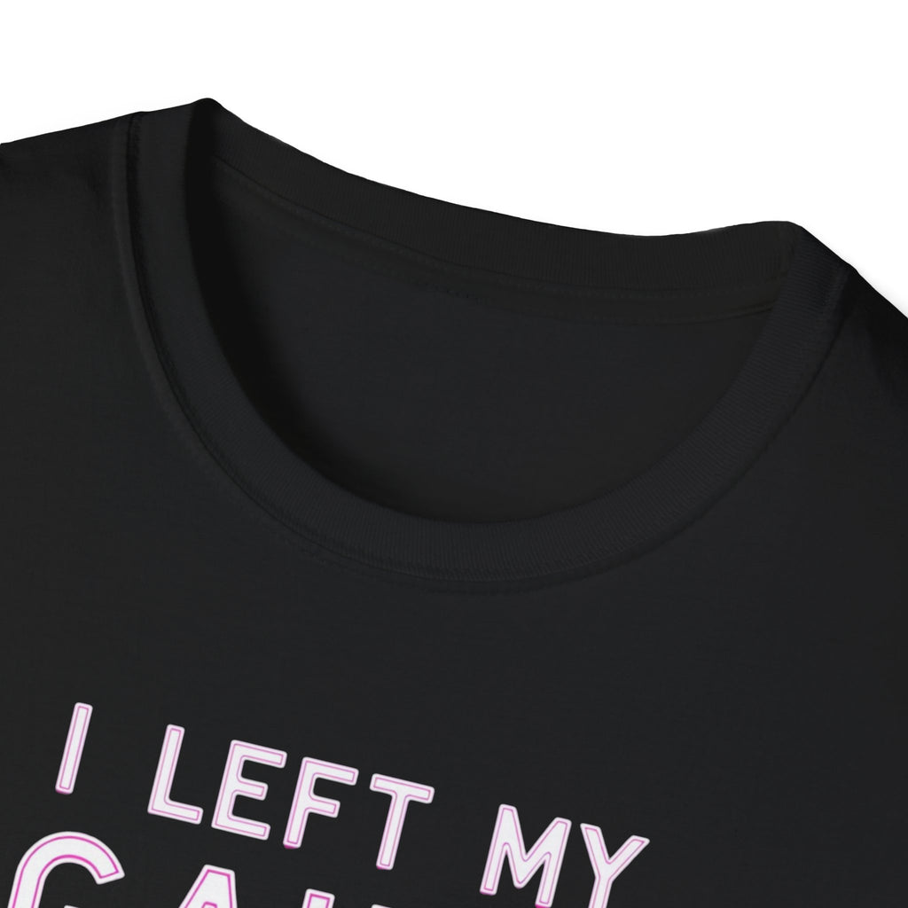 I Left My Gains for This? – Neon Gym Life T-Shirt