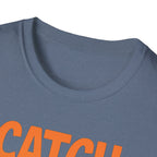 Catch Me by the Racks – Gym Hangout Series T-Shirt