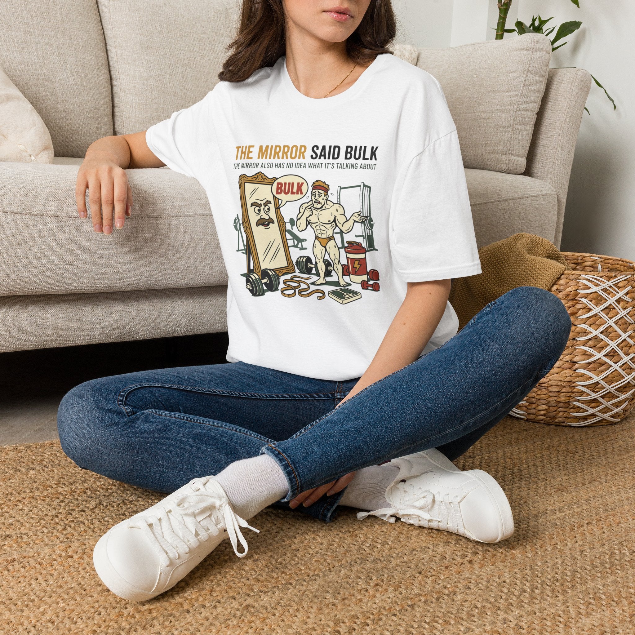 The Mirror Said Bulk T-Shirt