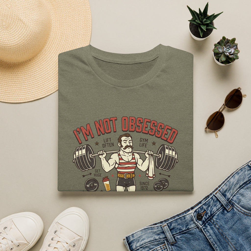 I'm not obsessed. I just have a membership T-Shirt