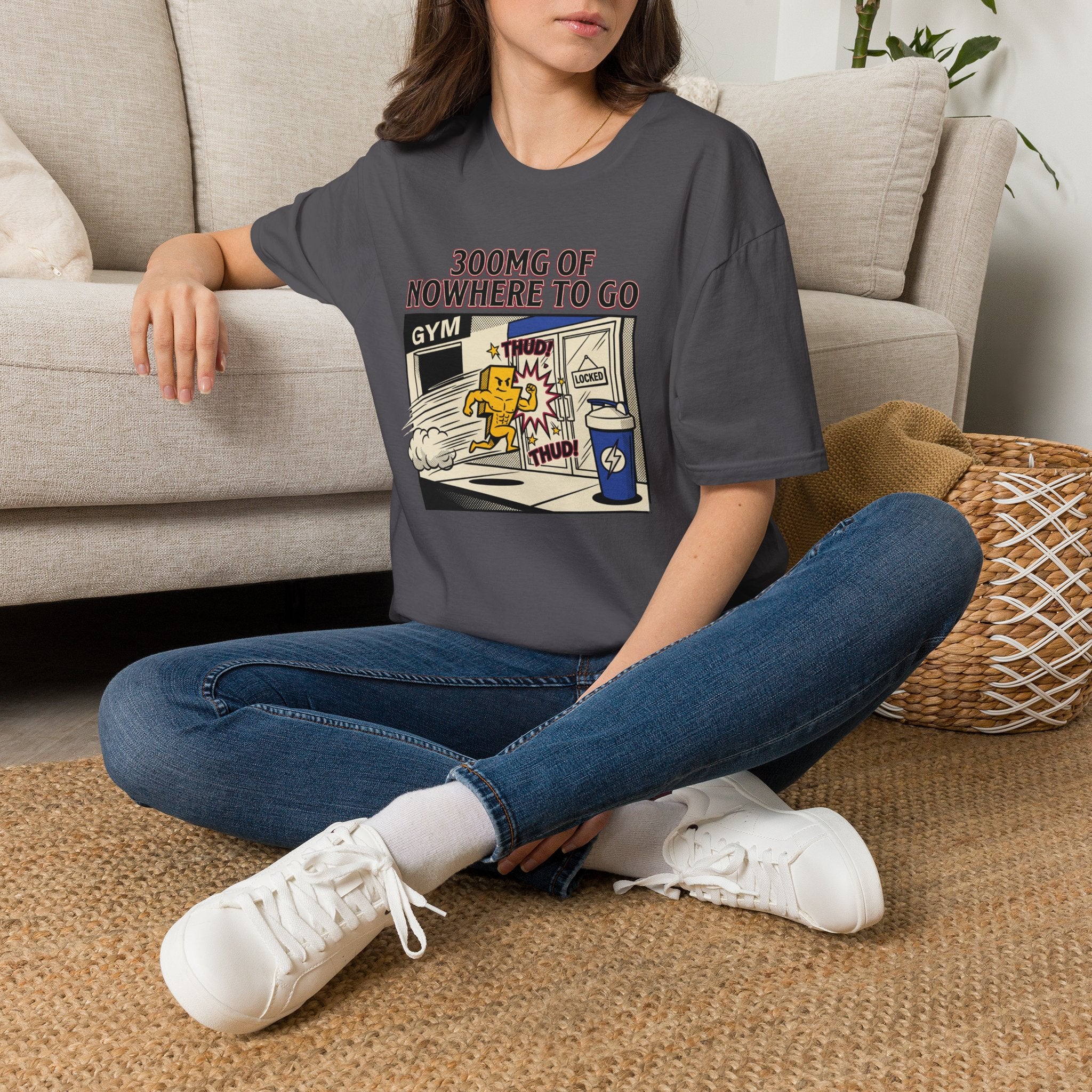 300mg of nowhere to go T-Shirt