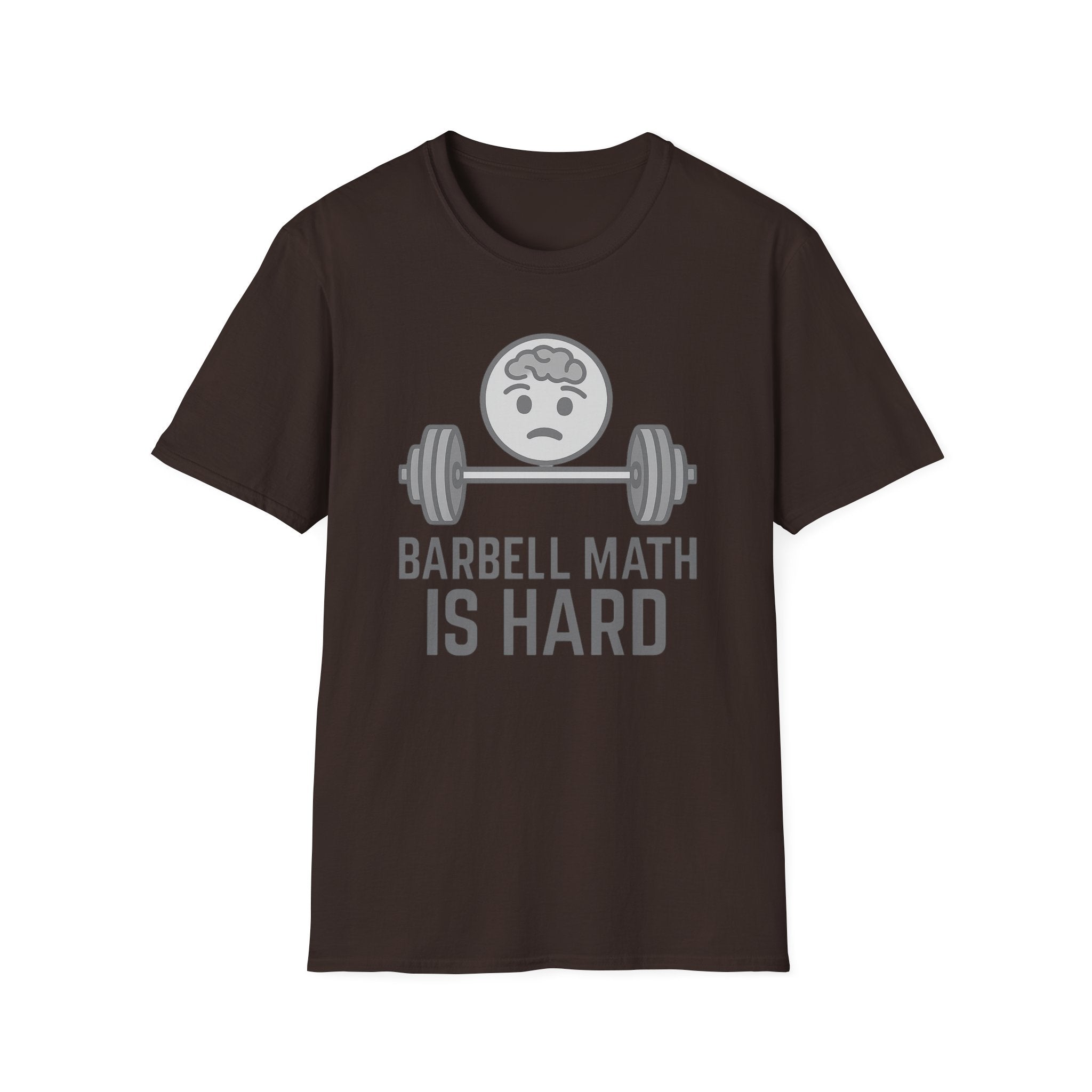 Barbell Math Is Hard – Brain Freeze Edition T-Shirt