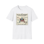 The pull day experiment T-Shirt