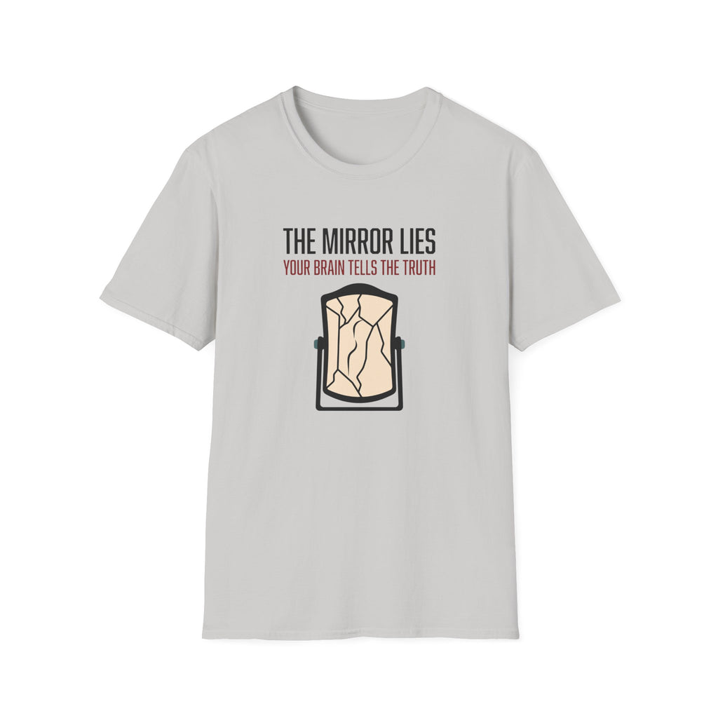 The mirror lies T-Shirt