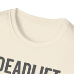 Deadlift Disciple T-Shirt