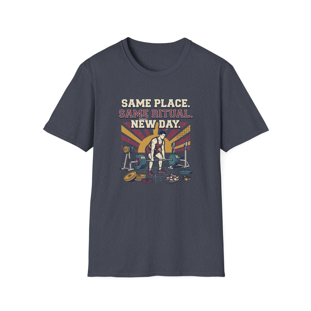Same place. Same Ritual. New day T-Shirt