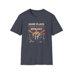 Same place. Same Ritual. New day T-Shirt