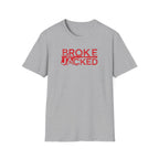 Broke But Jacked – Grit Edition T-Shirt