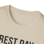 Rest day anxiety T-Shirt