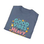 Good Vibes & Heavy Weights – Neon Mood Edition T-Shirt
