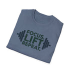 Lift Strong – Focus. Lift. Repeat. T-Shirt