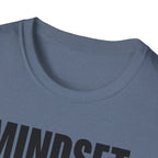 Mindset: Bulk T-Shirt