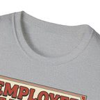 Employee of the month - Post workout T-Shirt