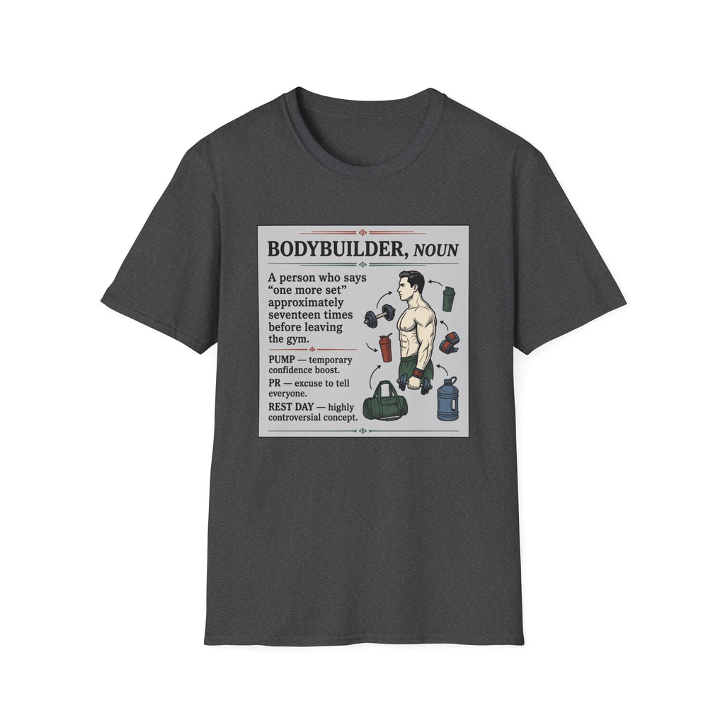 Bodybuilder, noun T-Shirt