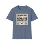 Monday is Global chest day - News style T-Shirt