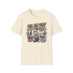 Feel the pump - Showed up. Did the work T-Shirt