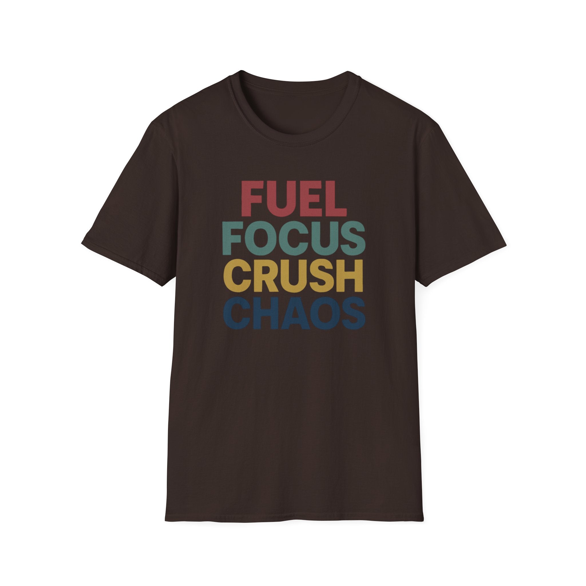 Fuel Focus, Crush Chaos – Bold Retro Powe T-Shirt