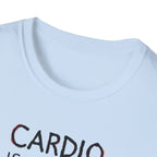 Cardio Is a Scam typo T-Shirt