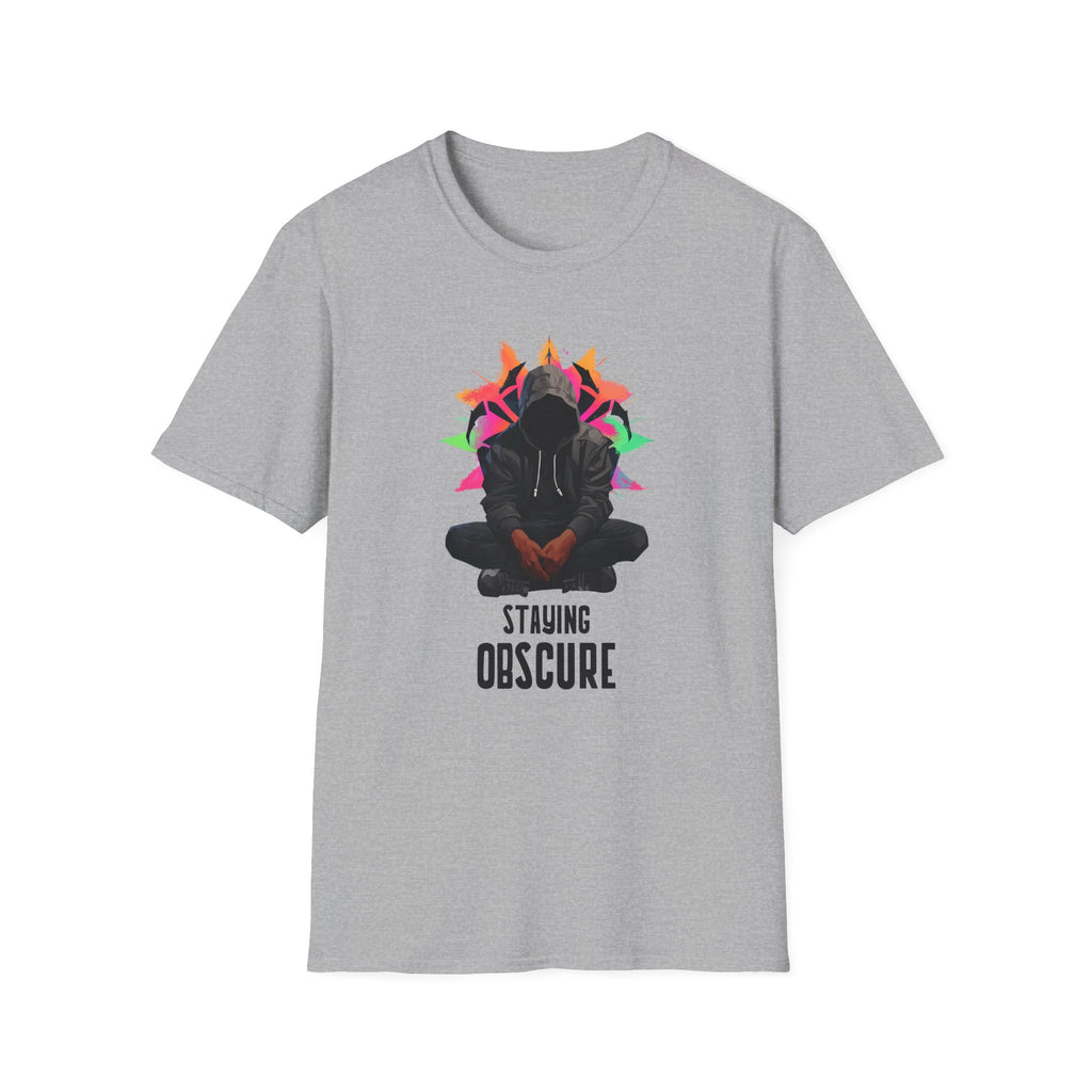 Staying obscure T-Shirt