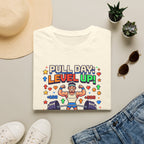 Pull day - Level Up game T-Shirt