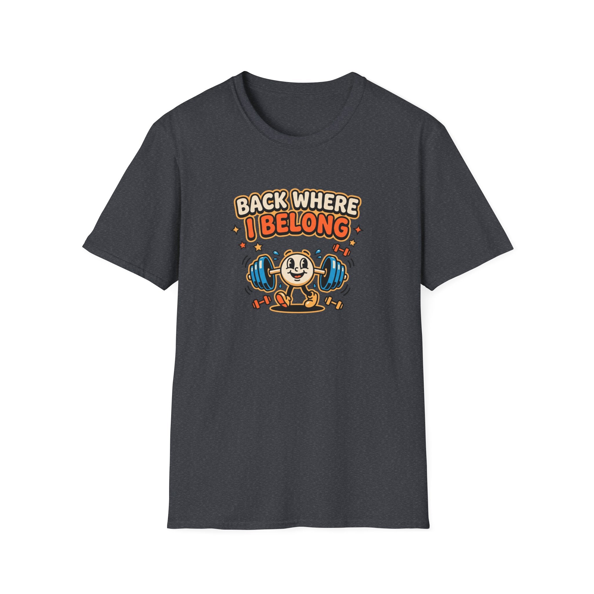 Back where I belong T-Shirt