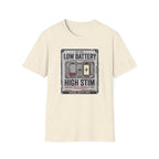Low Battery High Stim T-Shirt