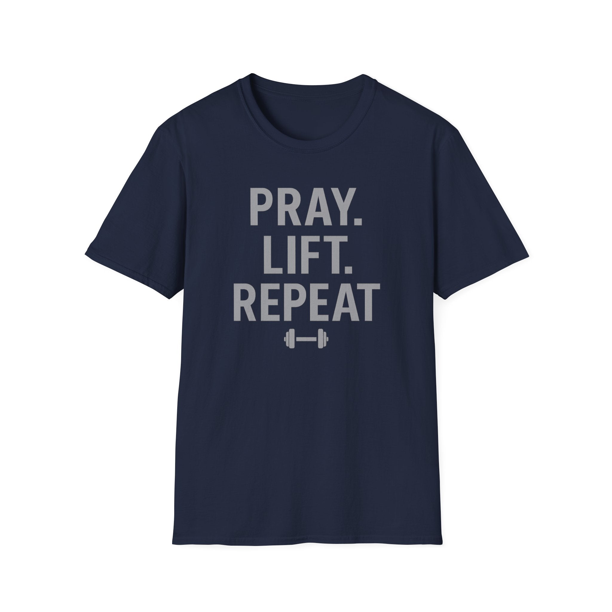 Pray. Lift. Repeat. – Faith and Focus Gym Tshirt