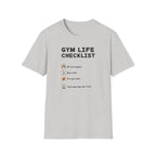 Gym Life Checklist – Satirical Edition T-Shirt