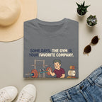 Gym - Favorite company T-Shirt