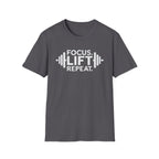 Lift Strong – Focus. Lift. Repeat. T-Shirt
