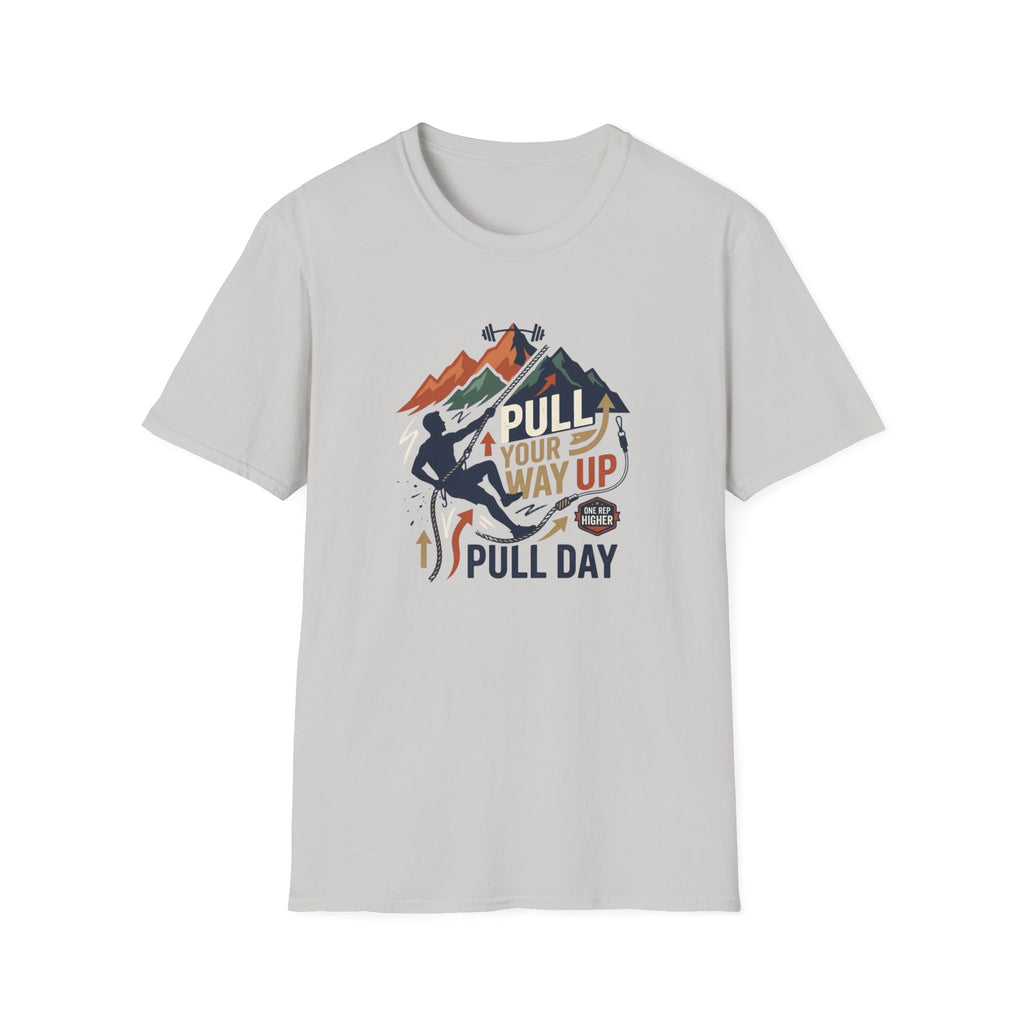 Pull your way up T-Shirt