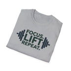 Lift Strong – Focus. Lift. Repeat. T-Shirt