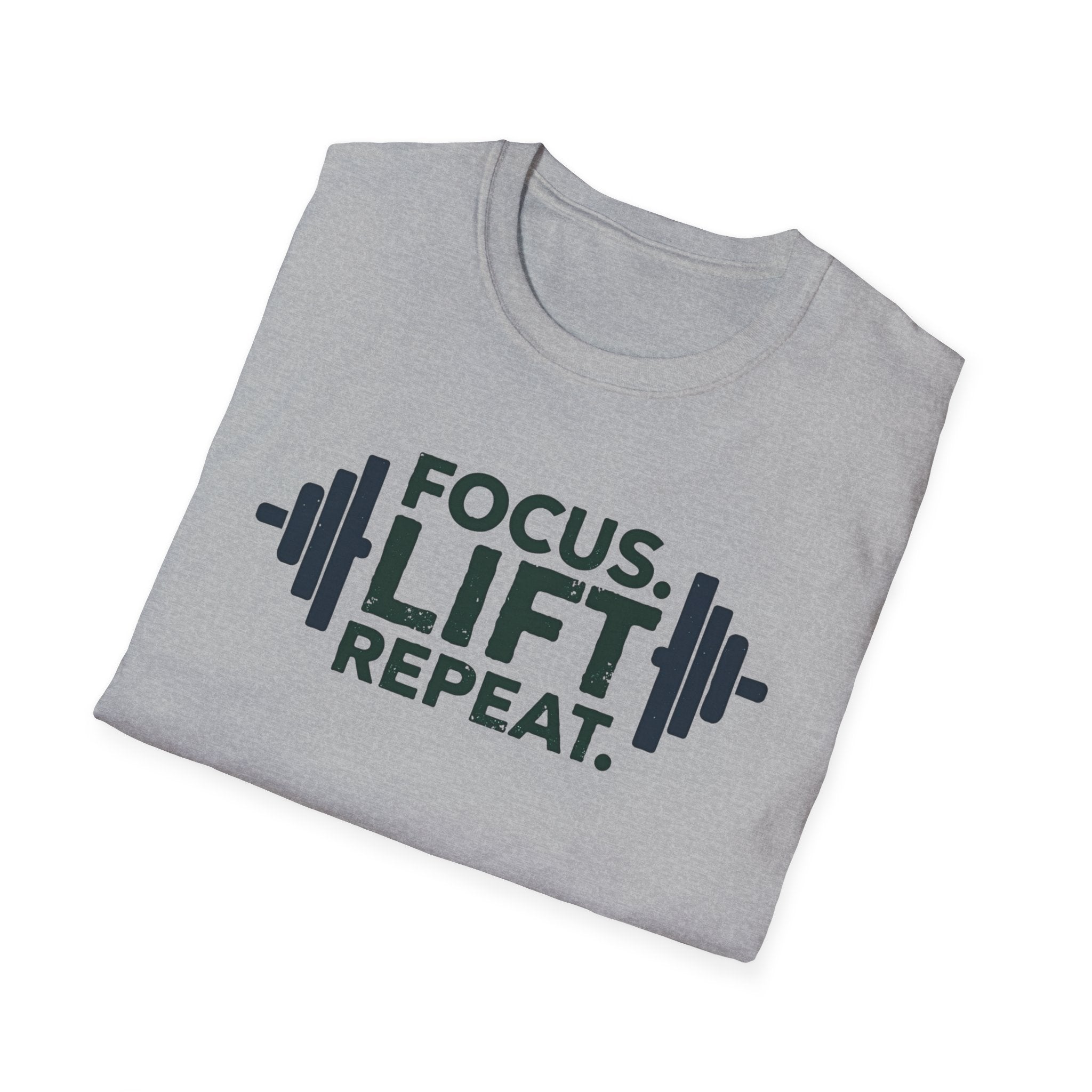Lift Strong – Focus. Lift. Repeat. T-Shirt