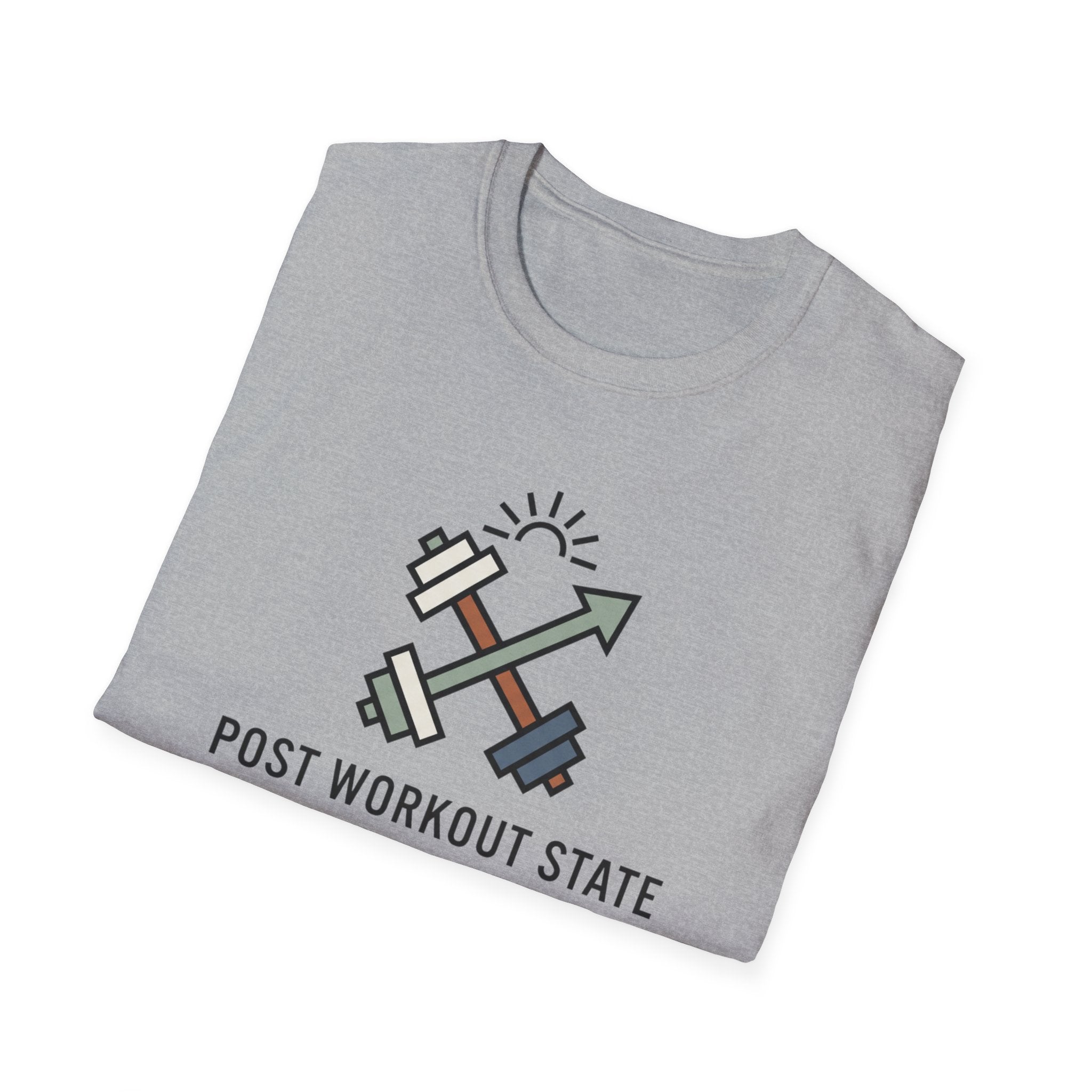 Post workout state - Unstoppable T-Shirt