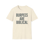Burpees Are Biblical – Stone-Gray Statement Tshirt