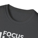 Lift Strong – Focus. Lift. Repeat. T-Shirt