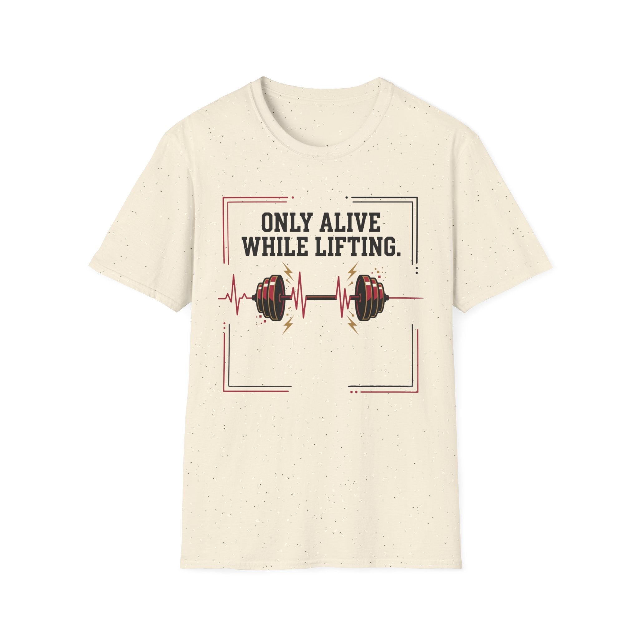 Only Alive After Lifting T-Shirt