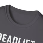 Deadlift Disciple T-Shirt