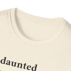 Undaunted T-Shirt