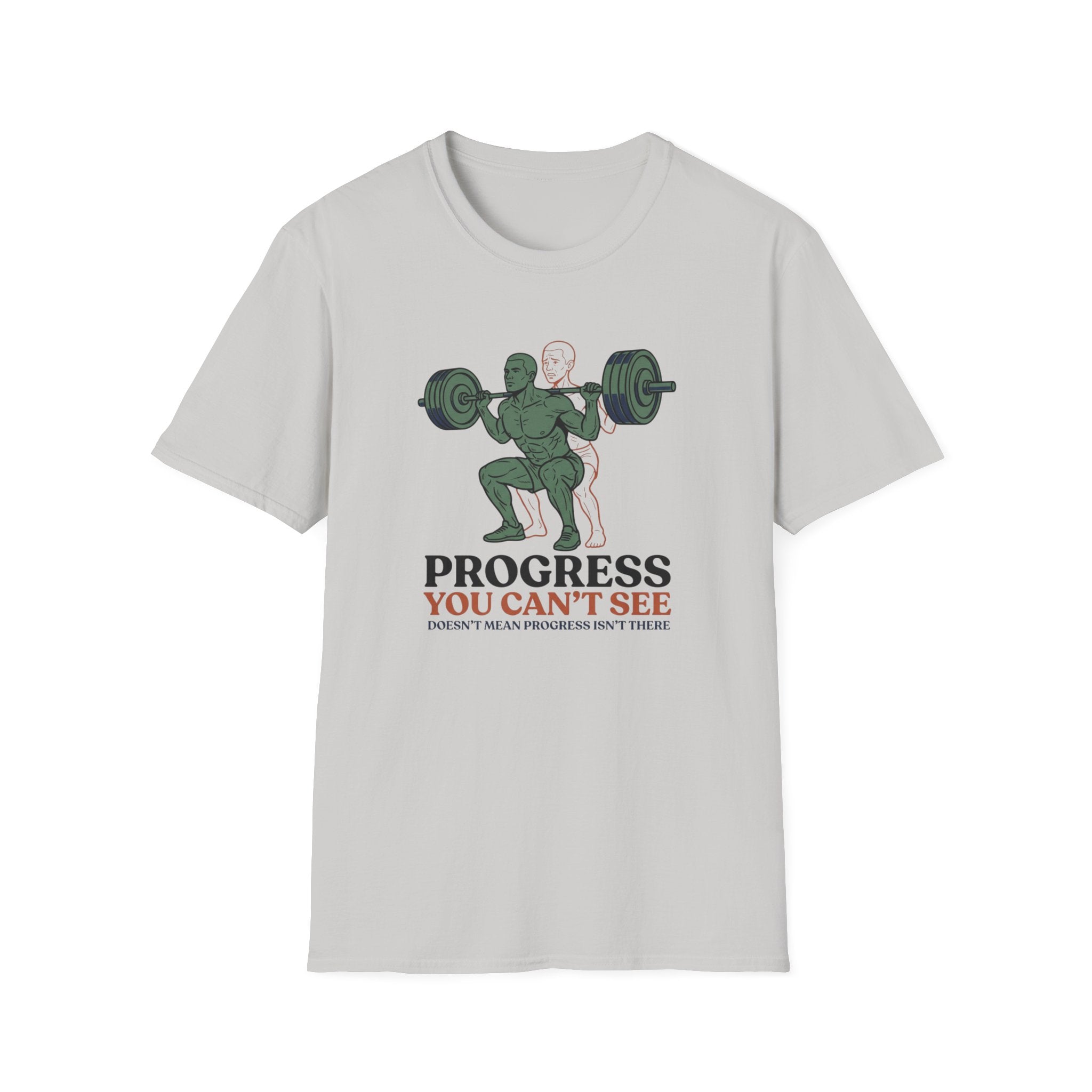 Progress you can't see T-Shirt