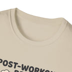 Post workout brain : Online again T-Shirt